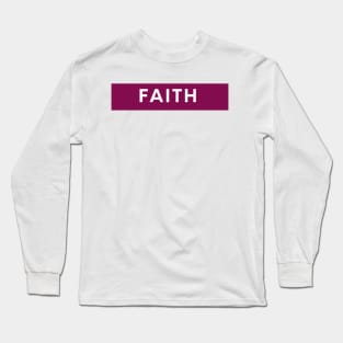 faith Long Sleeve T-Shirt